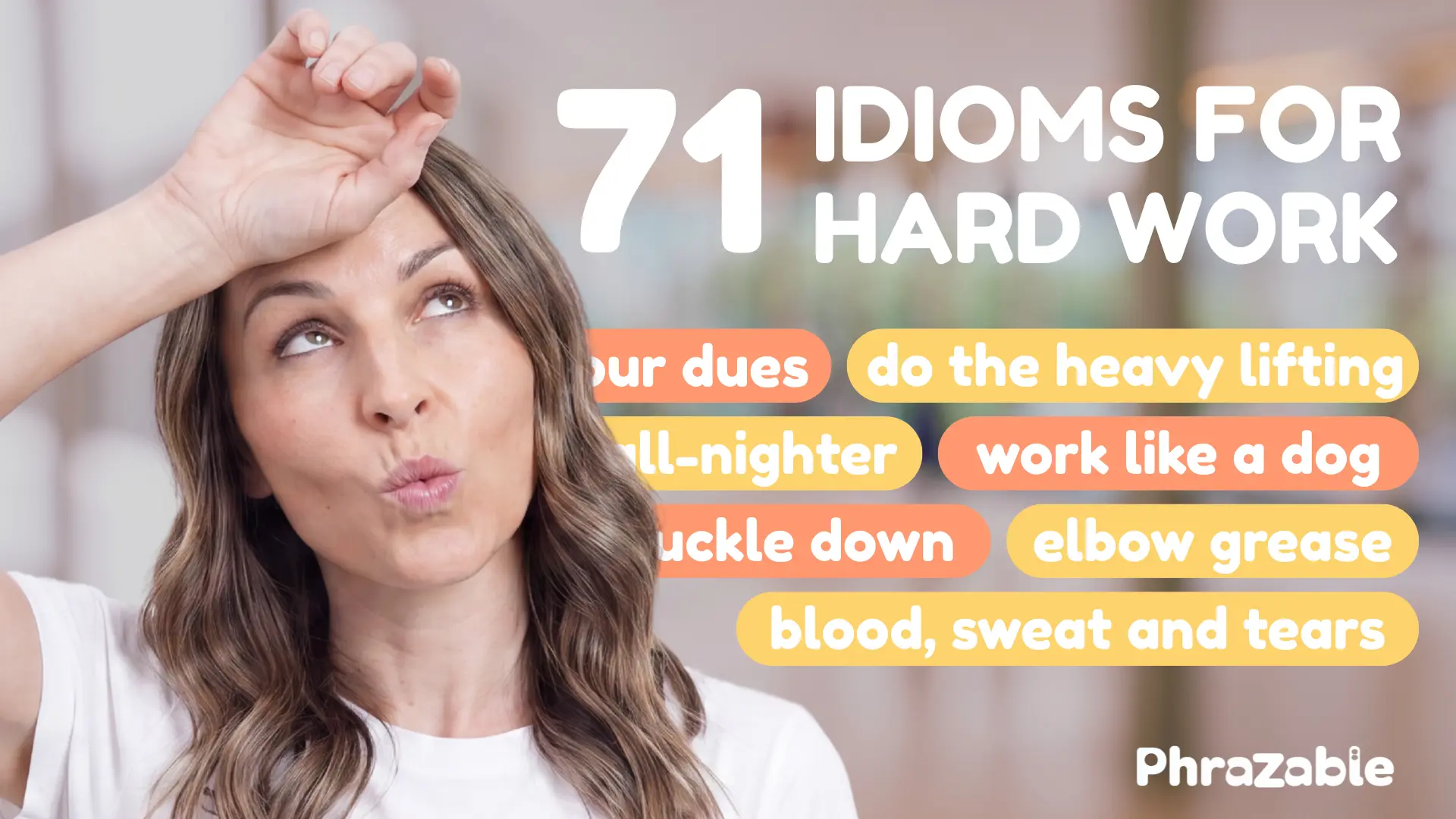 idioms for hard work
