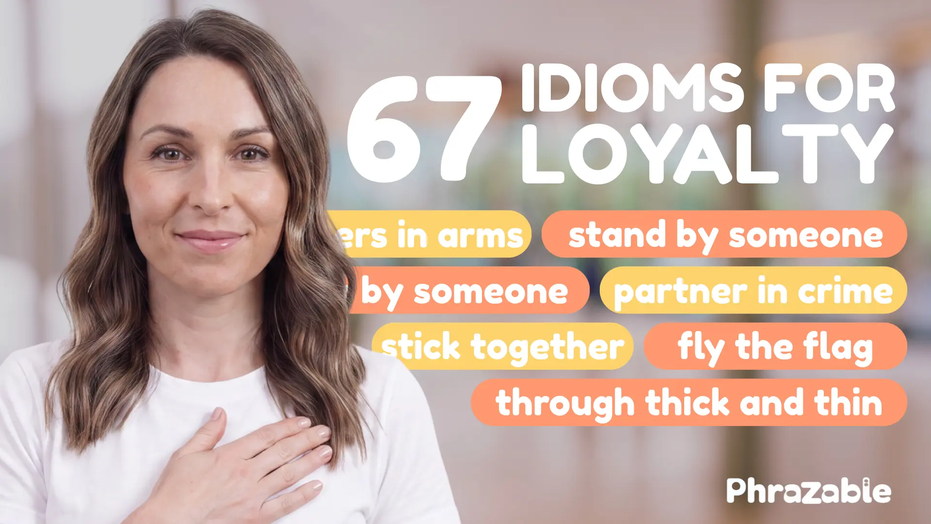 idioms for loyalty