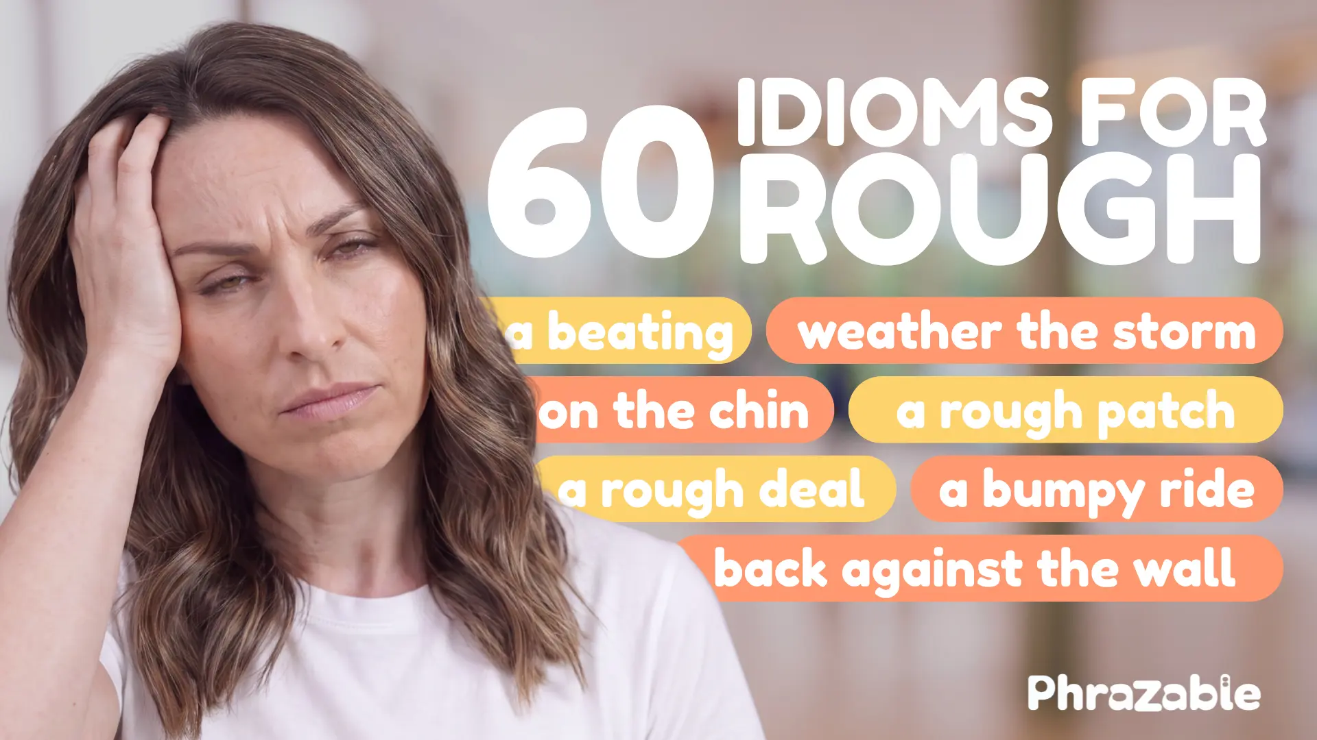 idioms for rough